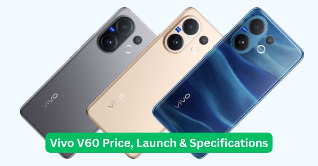 Vivo V60 Price in India 2025